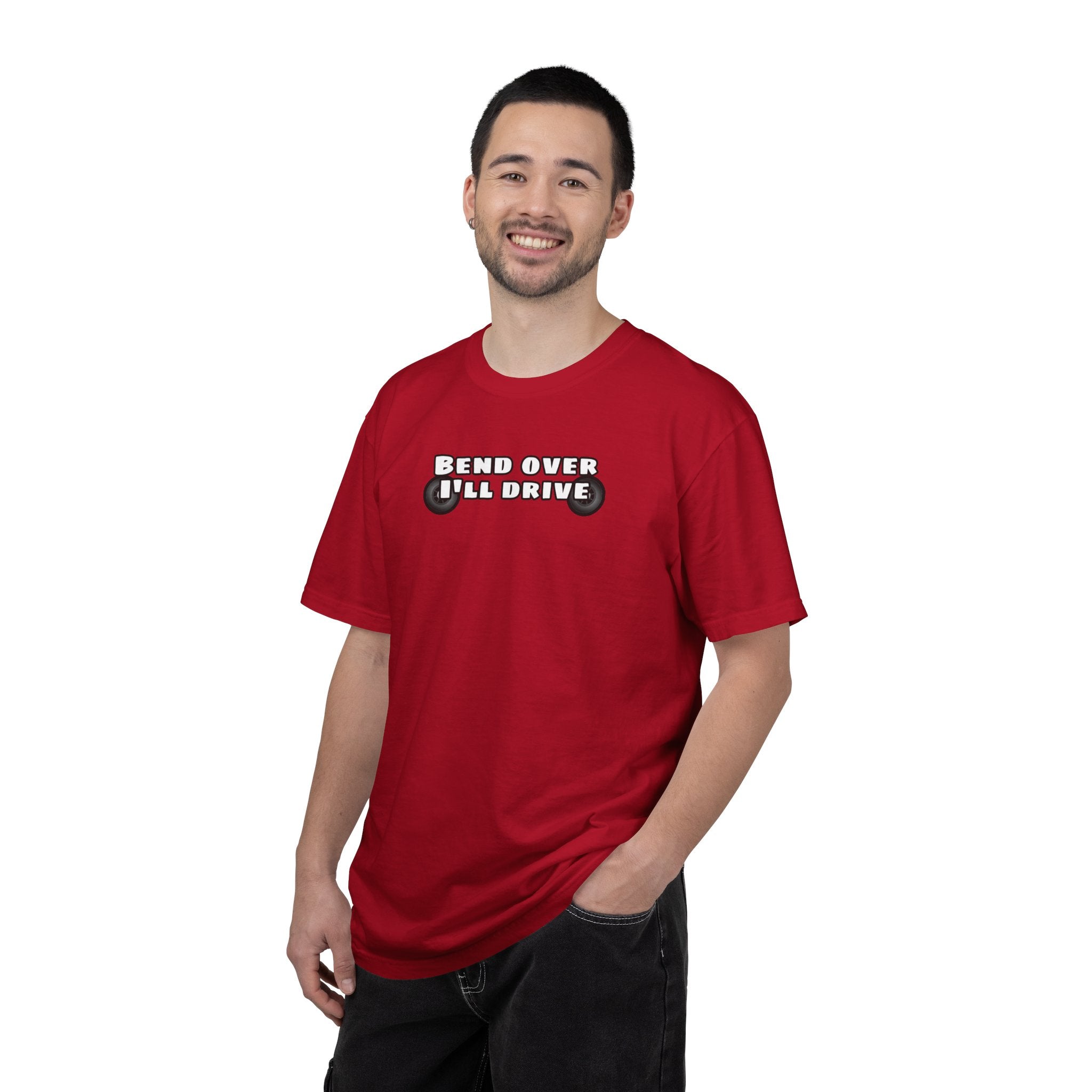 "Bend over ill drive" Short sleeve