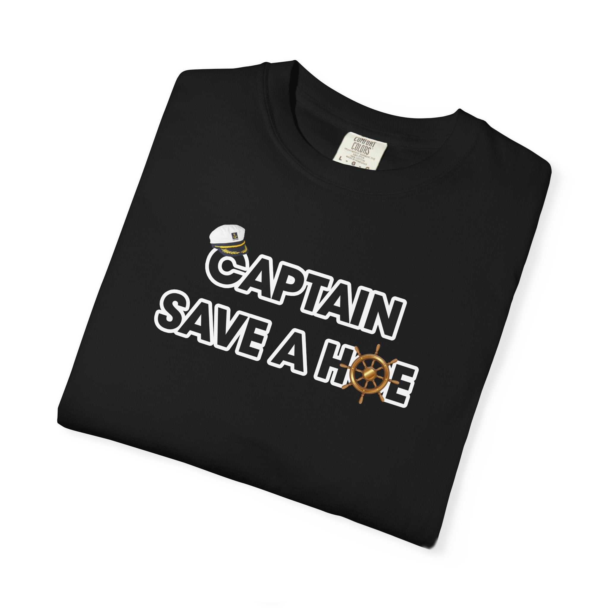 Captain Save A Hoe Graphic T-Shirt – Funny Nautical Sailor Tee