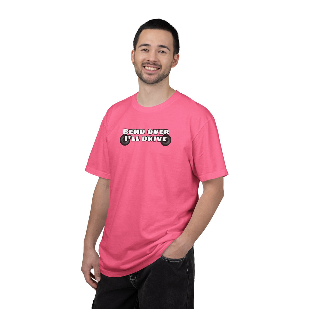 "Bend over ill drive" Short sleeve