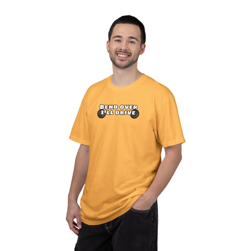 "Bend over ill drive" Short sleeve