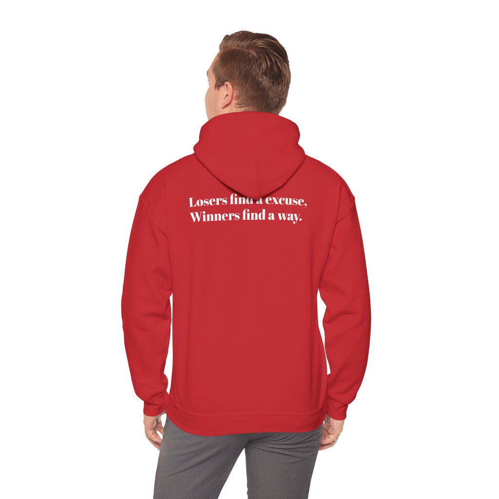 Losers find a excuse, Winners find a way. | Hoodie