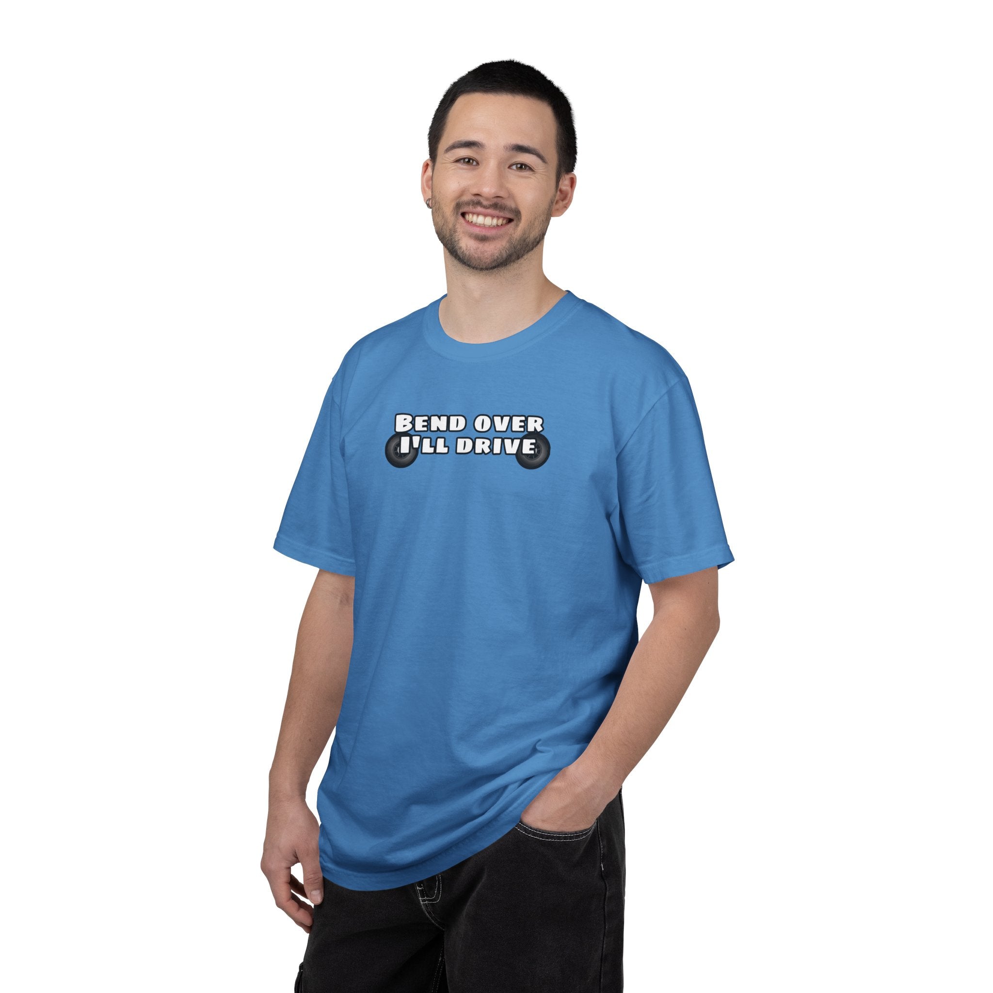 "Bend over ill drive" Short sleeve