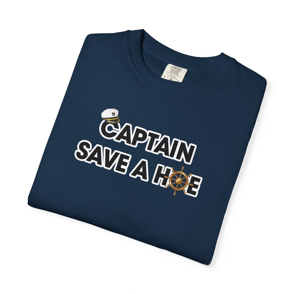 Captain Save A Hoe Graphic T-Shirt – Funny Nautical Sailor Tee