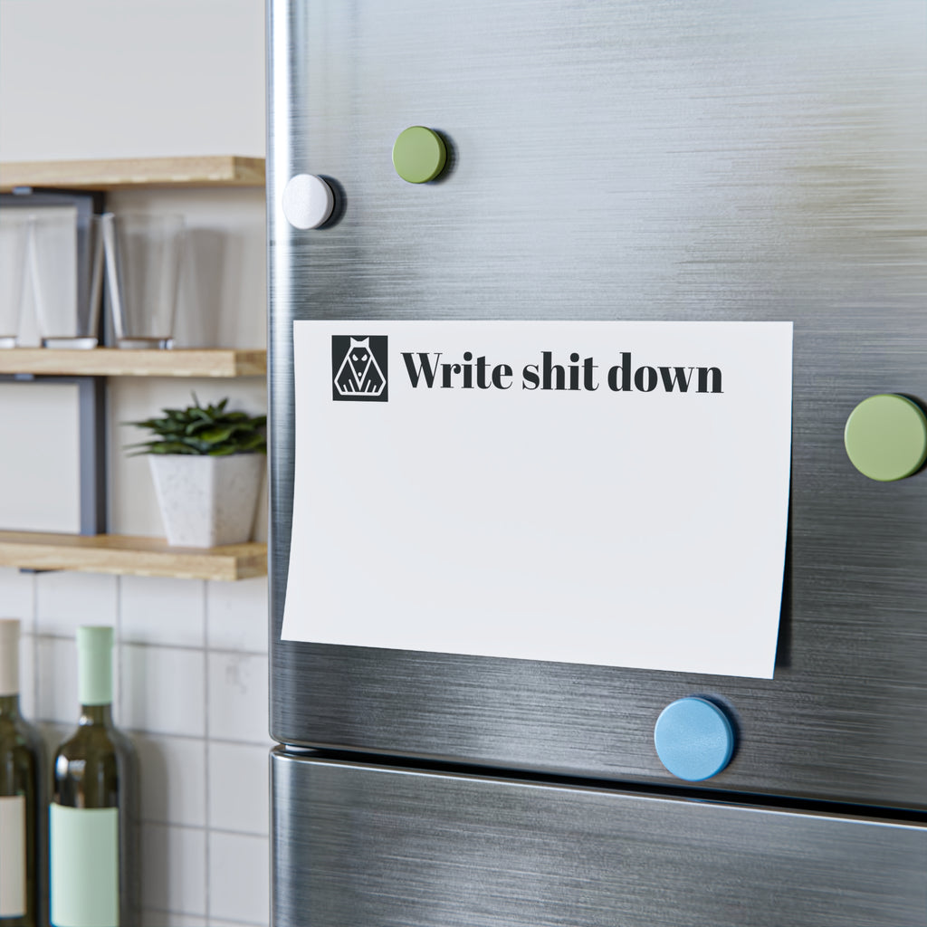 "Write Shit Down" Stickynotes