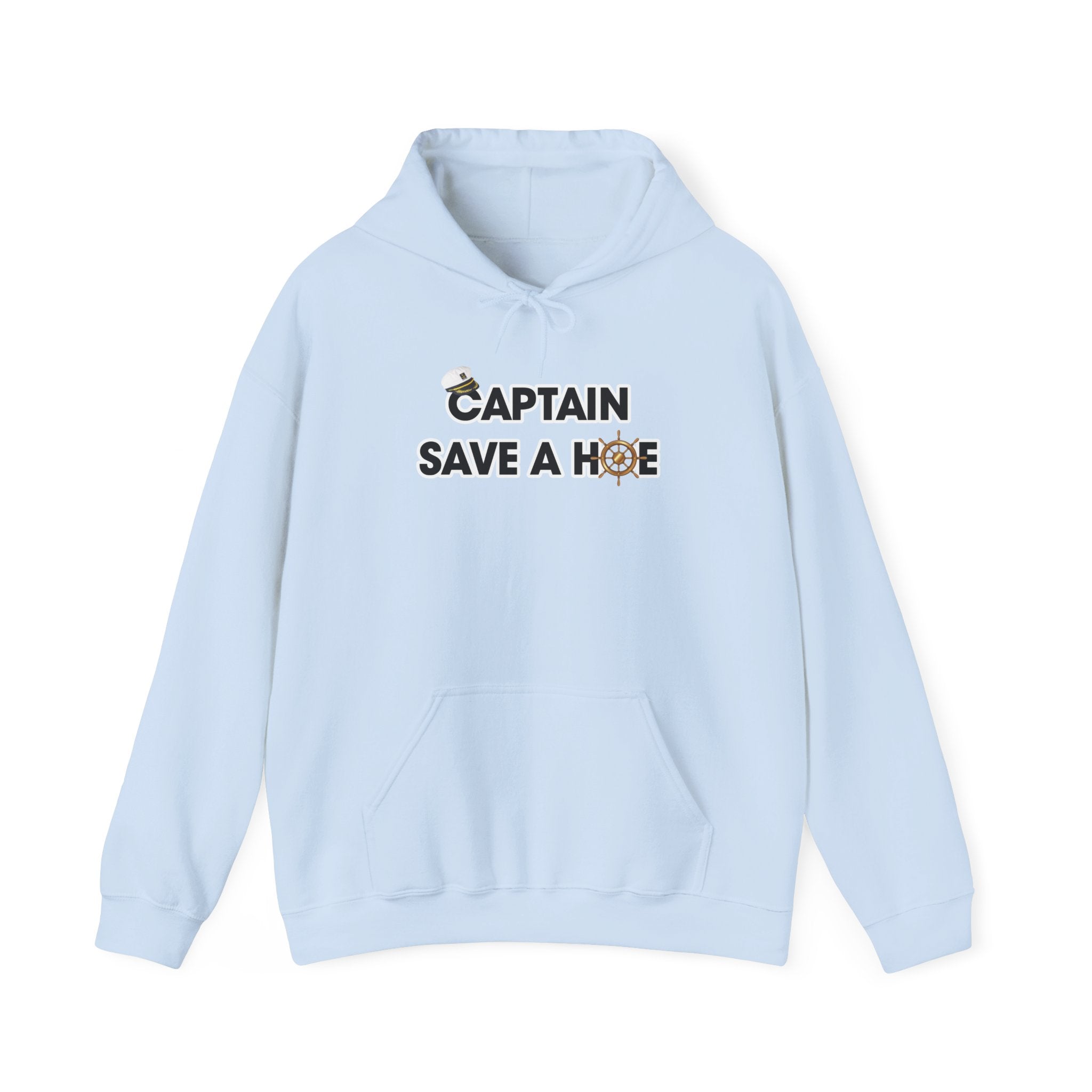 "Captain Save a Hoe" Hoodie