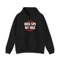 Hoodie — Suck It’s Not Nice Graphic Protest Hoodie