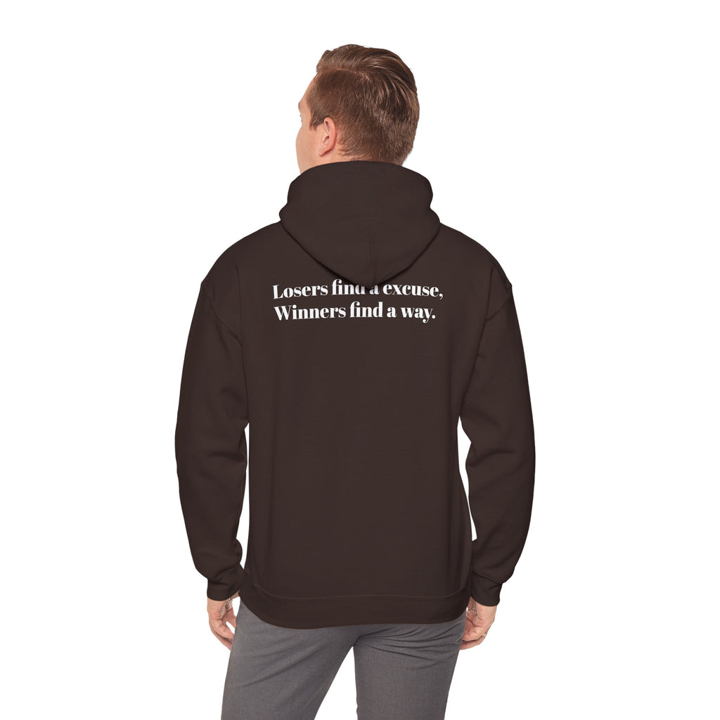 Losers find a excuse, Winners find a way. | Hoodie
