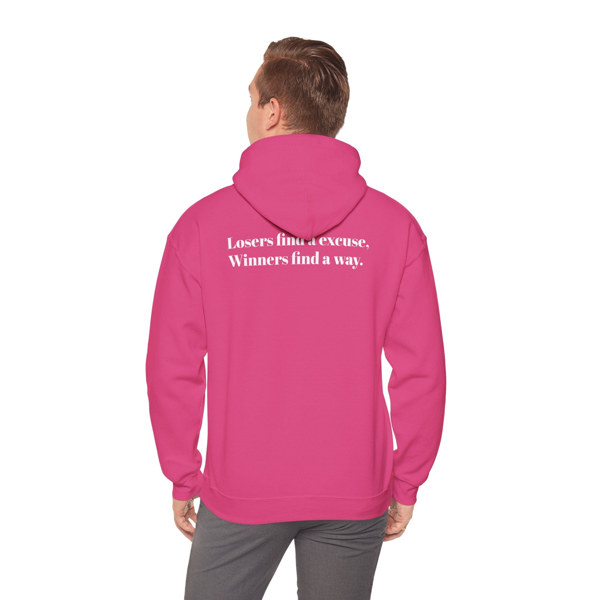 Losers find a excuse, Winners find a way. | Hoodie