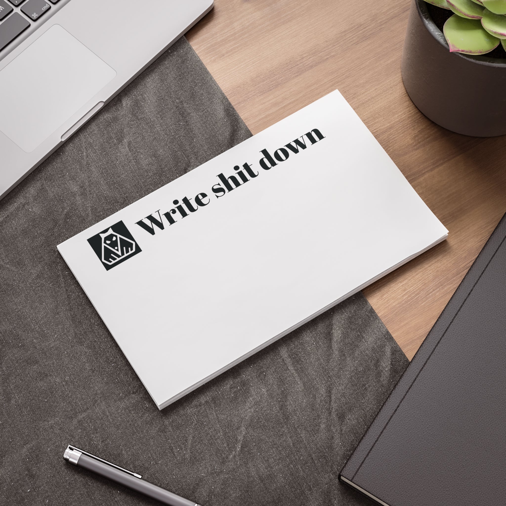 "Write Shit Down" Stickynotes