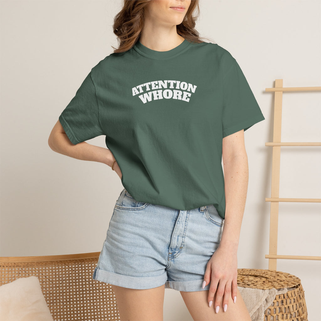 "Attention Whore" T-Shirt