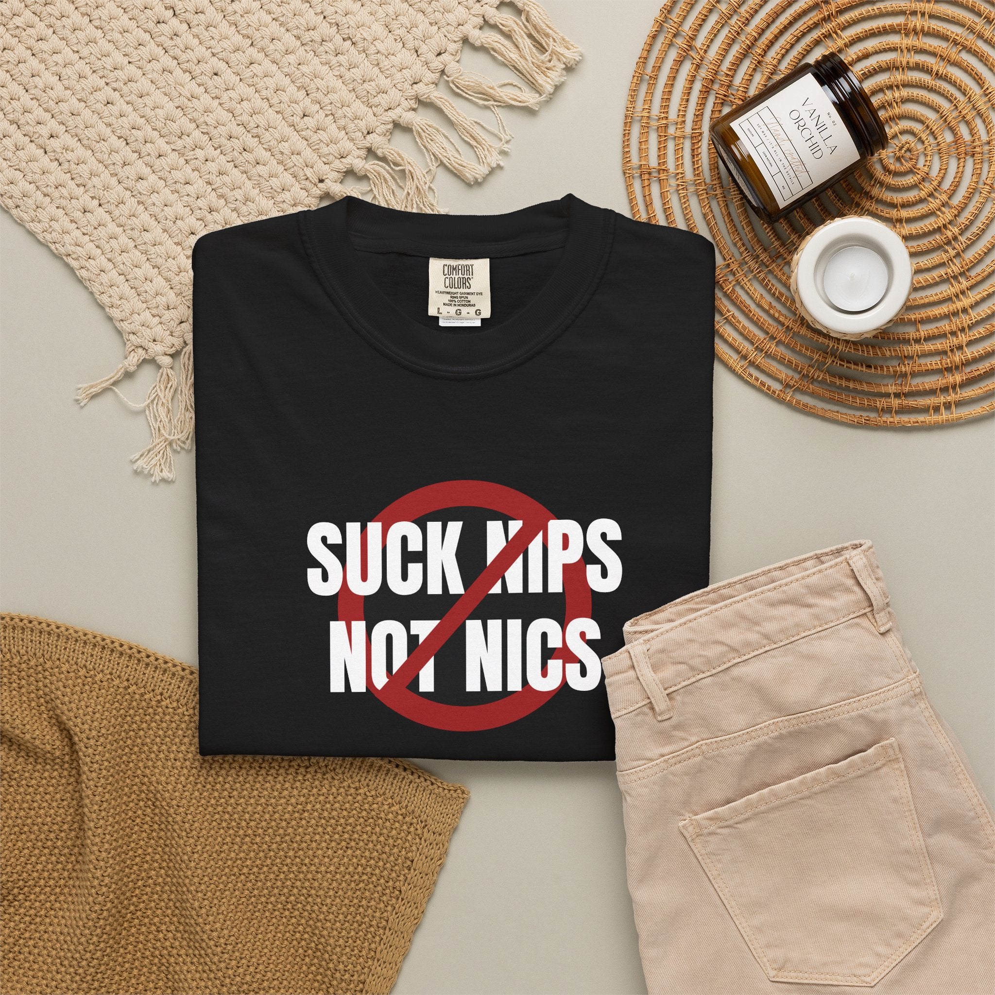 SUCK NIPS NOT NICS