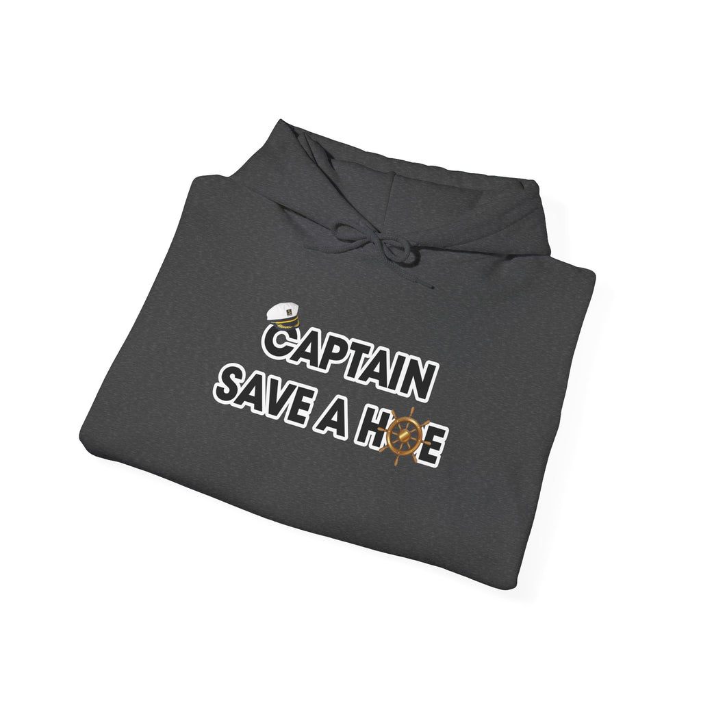 "Captain Save a Hoe" Hoodie