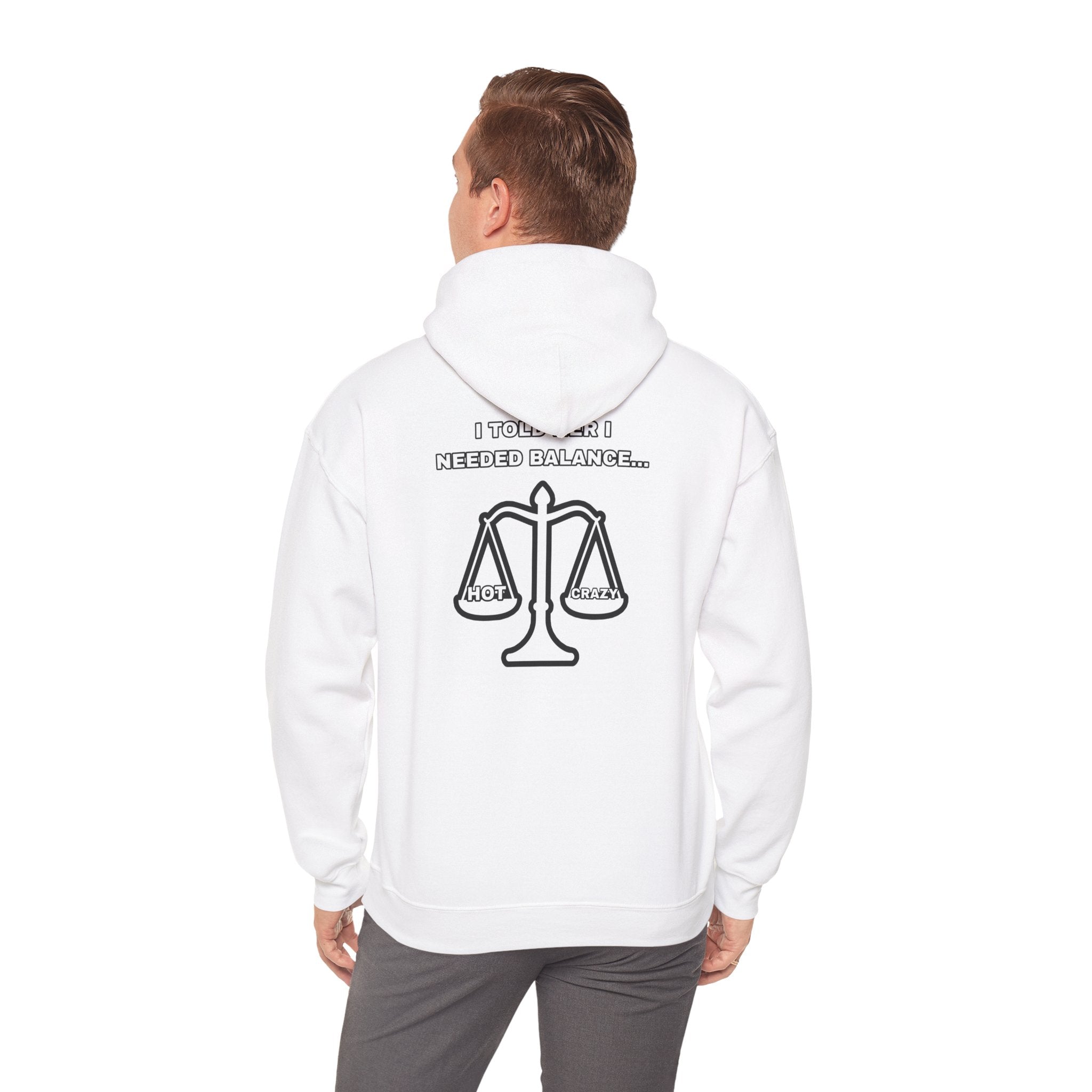"I Needed Balance" Hoodie