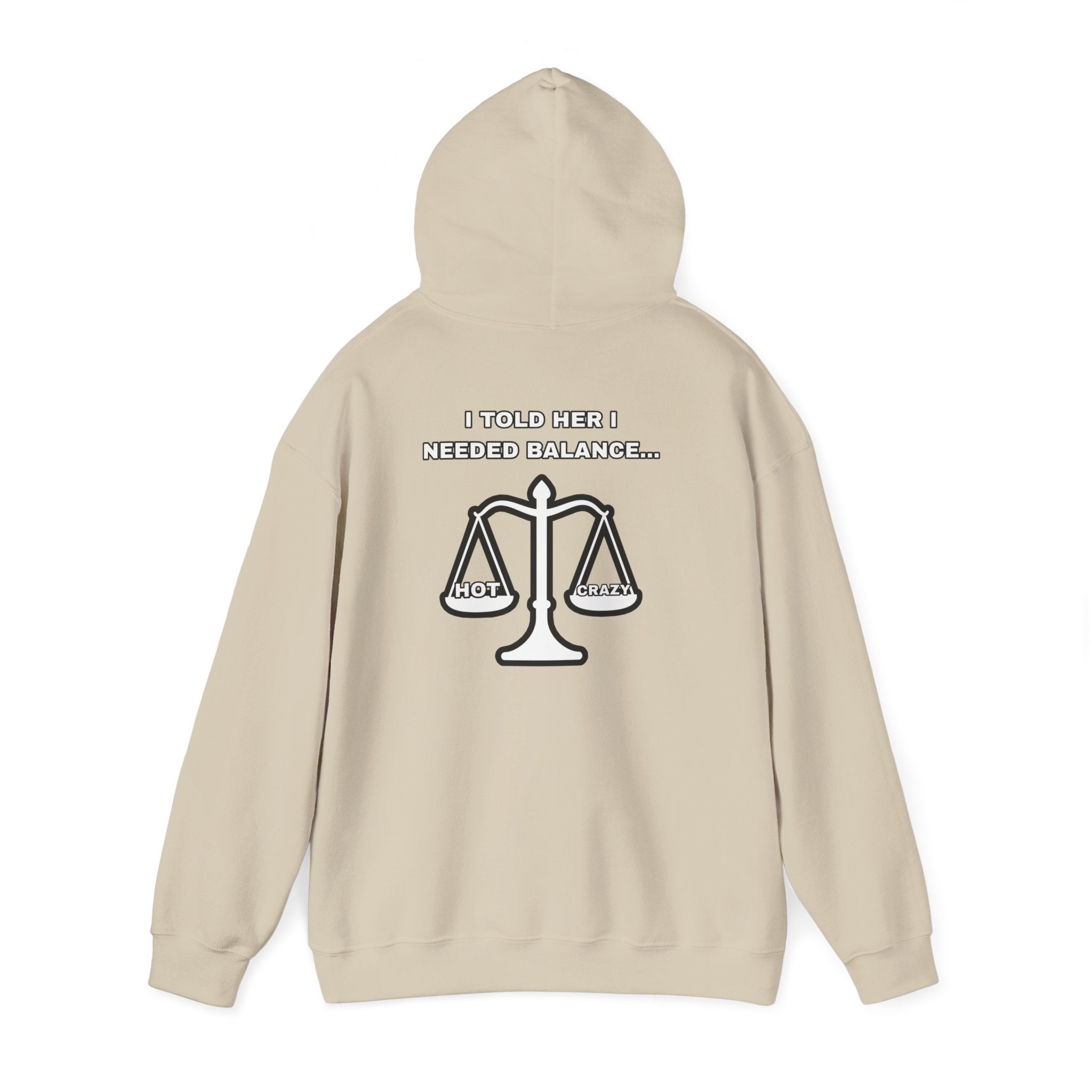 "I Needed Balance" Hoodie