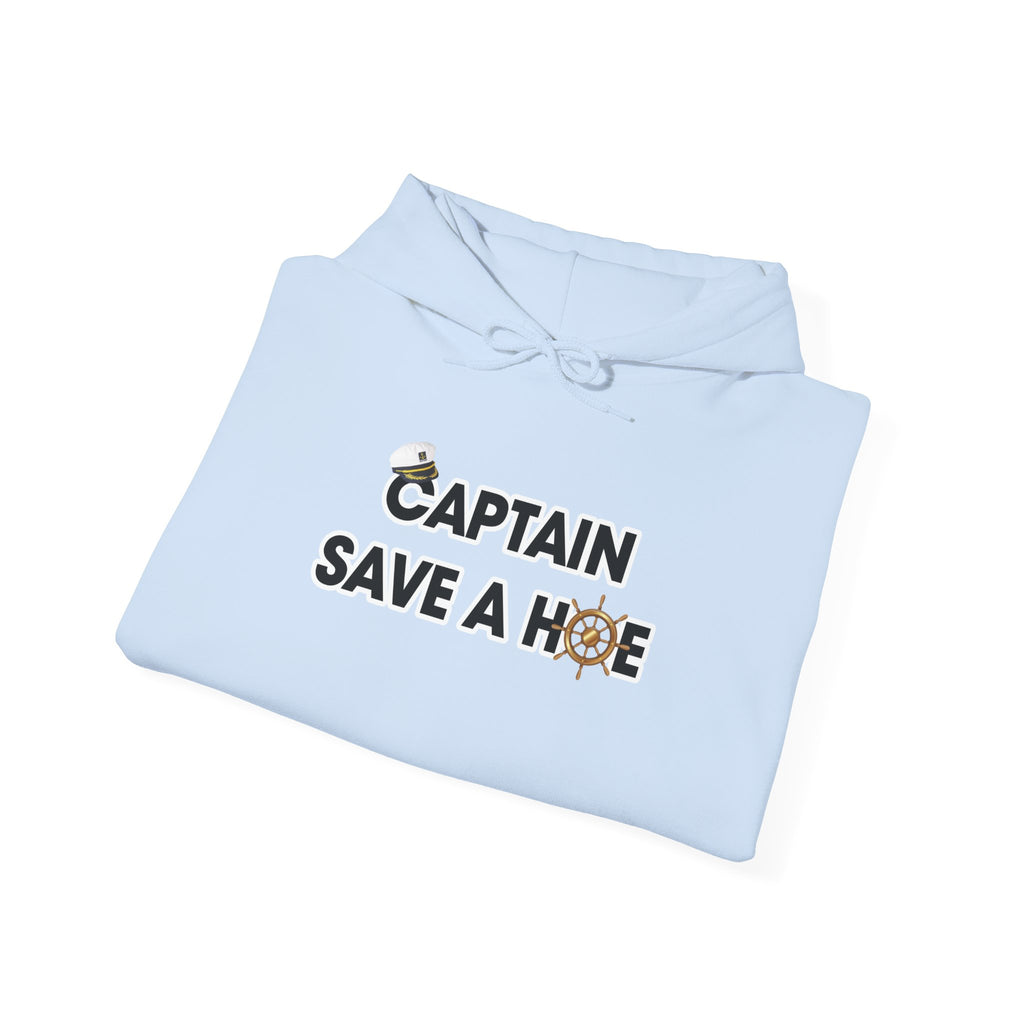 "Captain Save a Hoe" Hoodie
