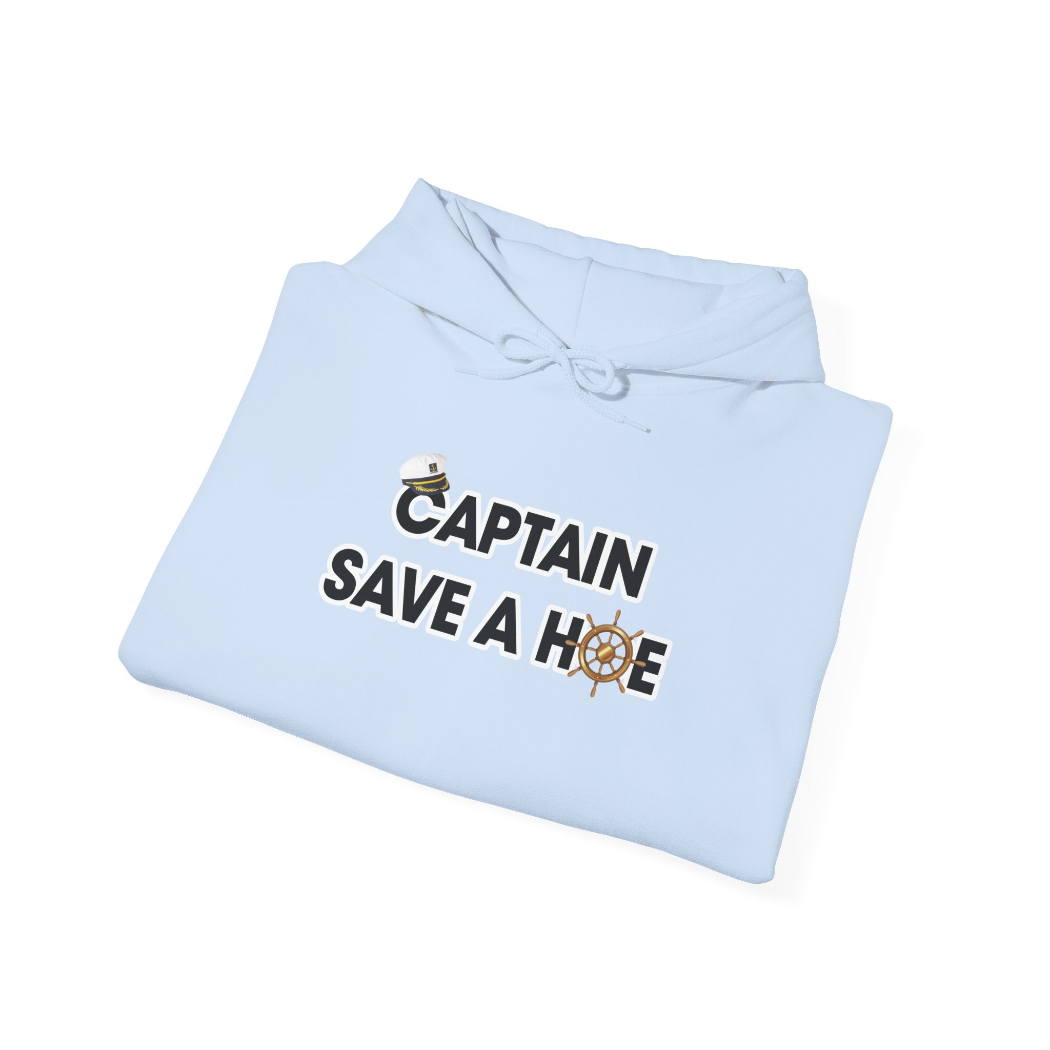 "Captain Save a Hoe" Hoodie
