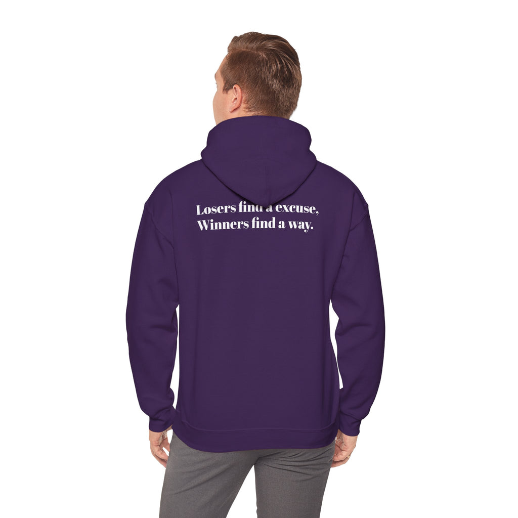Losers find a excuse, Winners find a way. | Hoodie