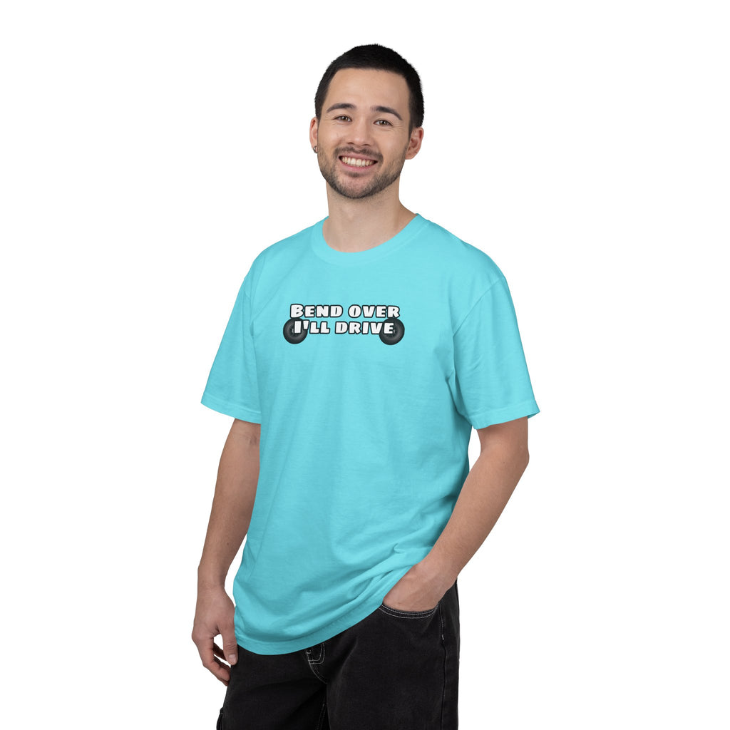 "Bend over ill drive" Short sleeve