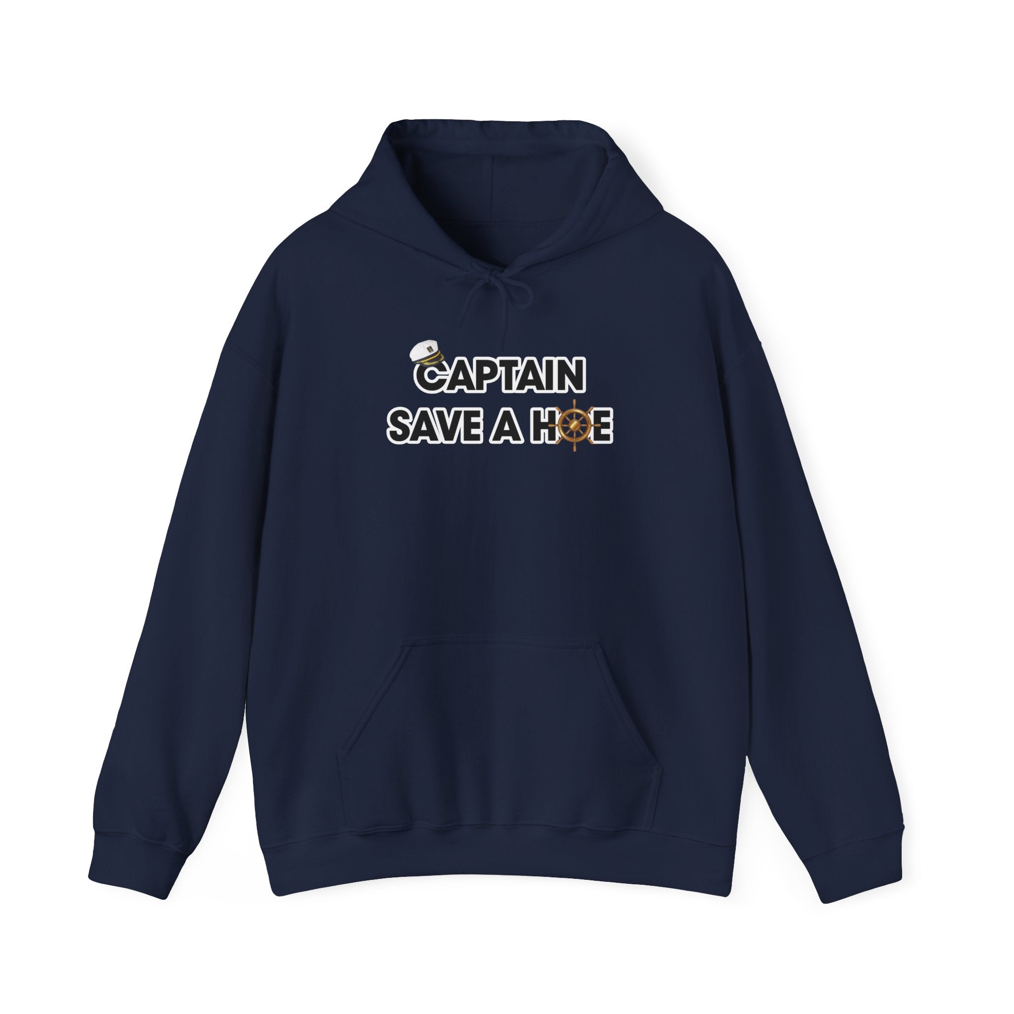 "Captain Save a Hoe" Hoodie