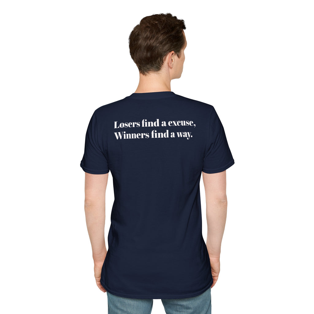 Losers find a excuse, Winners find a way T-Shirt | Motivational Quote Back Print