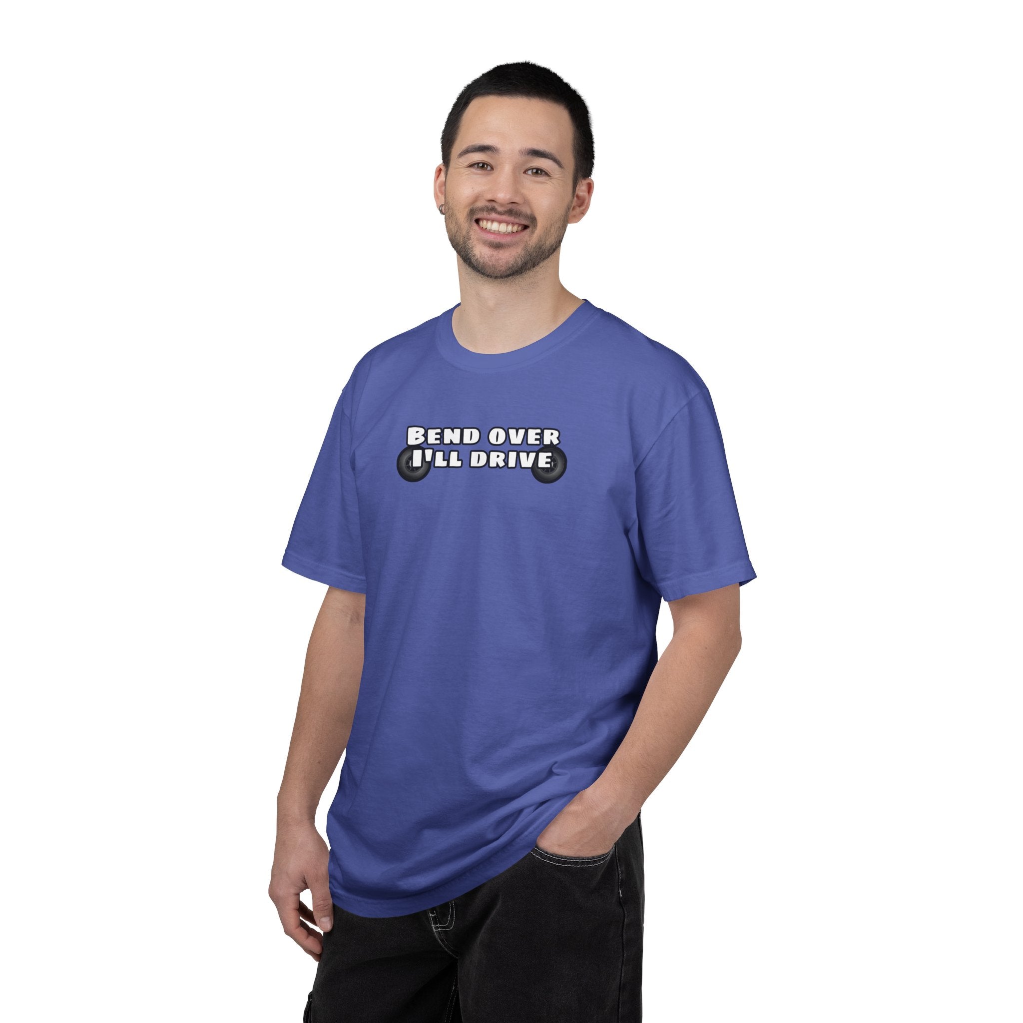 "Bend over ill drive" Short sleeve